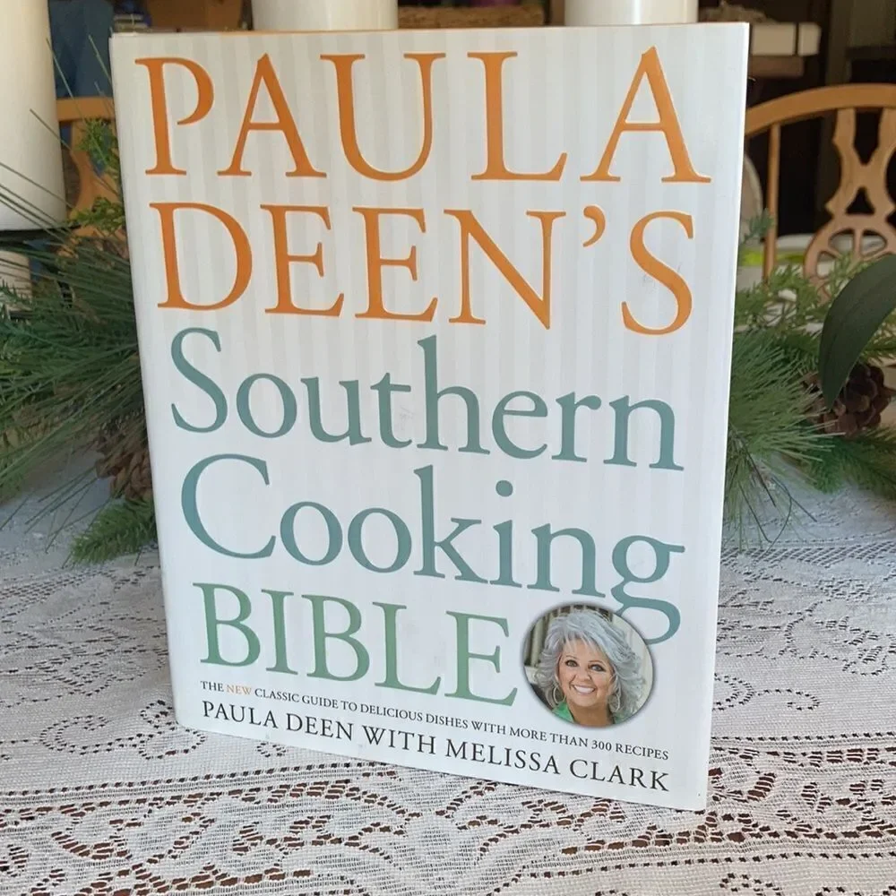 PAULA DEEN’S Southern Cooking Bible New Classic